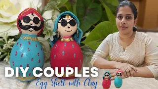 DIY Egg Shell Couple's | Minhwa Cuties | Egg Shell | Clay | Best Out of Waste | Rajasthani Couple