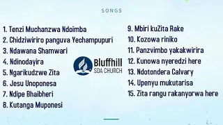 Bluffhill SDA Church||Christ In Song || 15 Hymns Vol 1|| SDA Songs