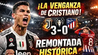 ¡LA VENGANZA DE CR7! 😱 Juventus 3-0 Atlético | Remontada HISTÓRICA