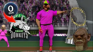 Can LaSteroid WIN a World Series with a ZERO overall team?