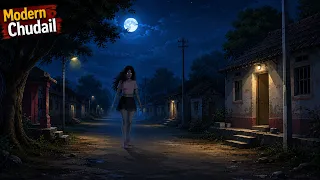 Modern Chudail | रात में भटकने वाली चुड़ैल | Horror Story | Haunted Ghost Stories | Darawani Kahani