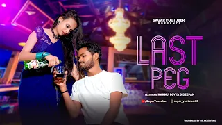 LAST PEG | Thari Bhabhi Hove Naraj Maine Pini Chod Di | Kakku Bhaiya | Raju Punjabi
