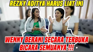 JADI INILAH CERITA YANG SEBENARNYA DARI WENNY !! REZKY ADITYA HARUS NONTON !!