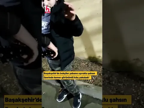 Başakşehir'de bekçiler yabancı uyruklu şahsın üzerinde kemer görünümlü kılıç yakaladı!