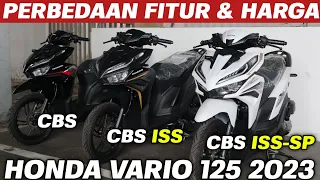 AWAS SALAH PILIH‼️PERBANDINGAN FITUR & HARGA VARIO 125 2023 CBS, CBS ISS, & CBS ISS-SP
