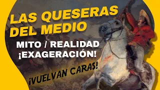 LAS QUESERAS DEL MEDIO ¿Mito, realidad o exageración? 🐎