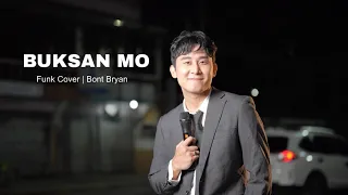 Buksan Mo - Funk Version Cover (Willie Revillame) | Bont Bryan 