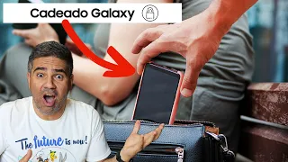JÁ ERA, LADRÃO! SAMSUNG GALAXY MUITO MAIS PROTEGIDO COM CADEADO GALAXY
