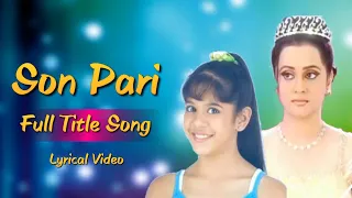 Son Pari - Full Title Song | Star Plus