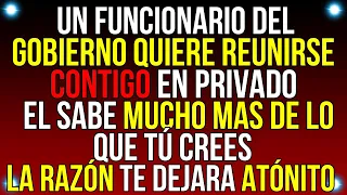 Un FUNCIONARIO del gobierno quiere REUNIRSE CONTIGO en PRIVADO...| Mensaje de Dios Hoy | #godmessage