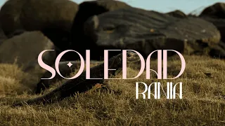 Rania - Soledad (Video Oficial)