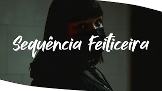 PEDRO SAMPAIO - SEQUÊNCIA FEITICEIRA (Gabe Pereira, Ander Remix)