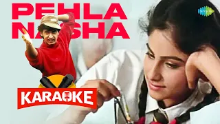 Pehla Nasha | Karaoke Song with Lyrics | Jo Jeeta Woh Sikandar | Udit Narayan | Amir Khan