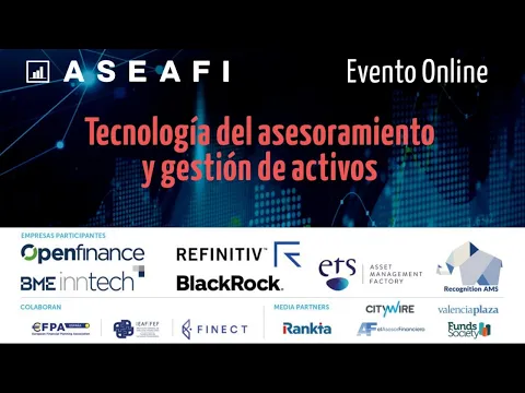 Evento ASEAFI sobre tecnología del asesoramiento y gestión de activos