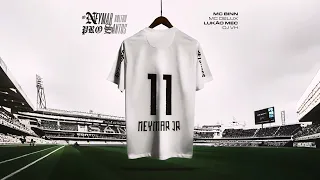 O NEYMAR VOLTOU PRO SANTOS - MC BINN, MC DELUX, LUKÃO MEC (DJ VH)