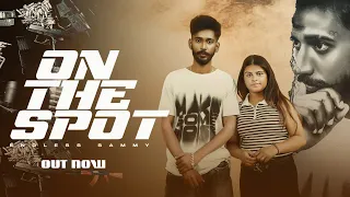 On The Spot – Endless Sammy ft. Shifali | New Punjabi Song 2025 | Official Music Video | Sharpx