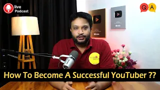 How To Become A Successful YouTuber ? Sharing My 7 Years Experience ❤️ #hinditvindia #003 #podcast