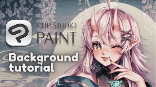 【Tutorial】How i do my backgrounds for my characters on clip studio paint
