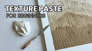 How to Use Texture Paste (and Create Your First Painting)
