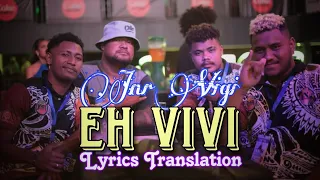 Eh Vivi (Lyrics Translation Video) l By Jnr Vigi 2023