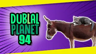 DUBLAL PLANET ESTÁ DE VOLTA! EP 94!