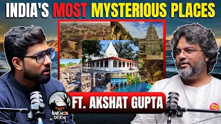 India's Most Mysterious Places Ft. Akshat Gupta | Real Stories In Hindi | Khooni Monday Podcast