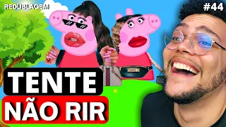 TENTE NÃO RIR COM A PEPPA ENGRAÇADA | COMPILADO DOS MELHORES VÍDEOS ( Redublagem Well Cardoso )