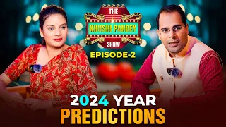 2024 Mein Shani krenge Karmo ka Hisab || The khushi Pandey Show || Episode : 2