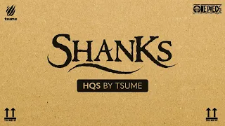 Unboxing Shanks HQS by Tsume