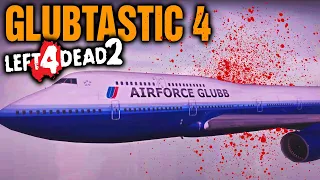 GLUBTASTIC 4: AIRFORCE GLUB (Left 4 Dead 2 Zombies Map)(L4D2)