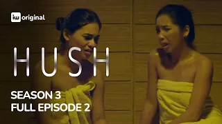 Hush | Season 3, Episode 2: Twisted | Haiza Madrid, Junjun Quintana | iWant Originals