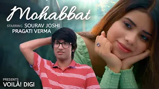 Mohabbat | Sourav Joshi, Pragati Verma New Song | Sourav Joshi Vlogs New Song 2022