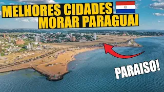 3 MELHORES CIDADES PARA MORAR NO PARAGUAI | TRABALHAR, ESTUDAR e QUALIDADE DE VIDA