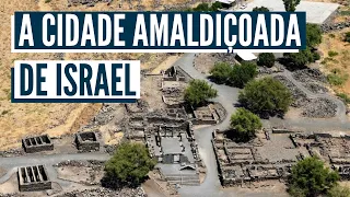 CORAZIM - A CIDADE AMALDIÇOADA POR JESUS