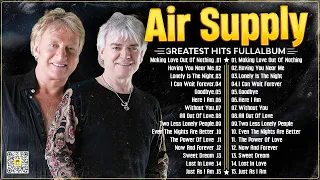 The Best Air Supply Songs 🍂 Best Soft Rock Legends Of Air Supply.