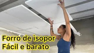Sensacional esse forro com chapa de isopor 🤩