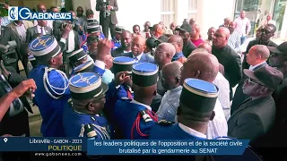 GABON / POLITIQUE : un des leaders politiques de l'opposition brutalisé par la gendarmerie au SENAT