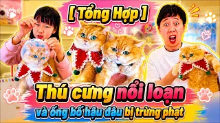 [ Tổng Hợp ] Thú Cưng Nổi Loạn Và Ông Bố Hậu Đậu  Bị Trừng Phạt