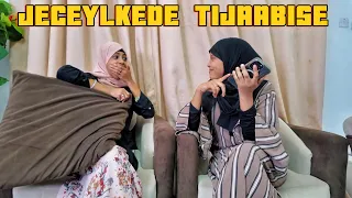 JACEYLKEDE TIJAABISE GABAR KALE AYEE SHUKAANSO DHAHDE ASIGOO OGEYN