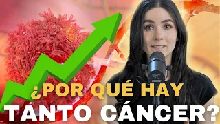 Por qué TODO da CÁNCER