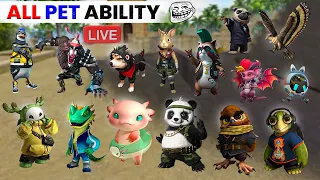 All Pet Ability Free Fire | A To Z Pet Ability Free Fire | Free Fire All Pet Ability Live Test 2024