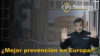 ¿Europa realmente lidera en Seguridad y Salud Ocupacional? | Lo que observé viajando