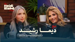 The Heidi Elabd Show l EP3 - ديما رشيد - مؤسسة Dima Jewellery