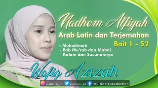 FULL NADHOM ALFIYAH (SANTRI) LENGKAP ARAB LATIN DAN TERJEMAH - WAFIQ AZIZAH