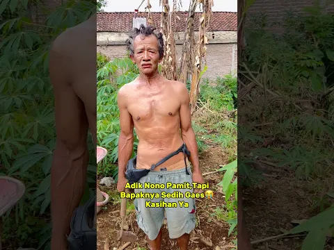 Bapak Adek Nono Sedih Di Tinggalin Adek Nono😭