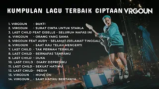 Kumpulan Lagu Terbaik Ciptaan VIRGOUN | A Collection of Virgoun’s Greatest Songs