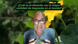 ¿Cuál es el alimento con la mayor cantidad de magnesio en el mundo?