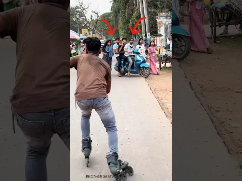 Skating masti 😆🤣 #skater #brotherskating #skater #girlreaction #funnyvideo #publicreaction #india