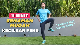 Senaman Mudah Kecilkan Peha - 11 Minit