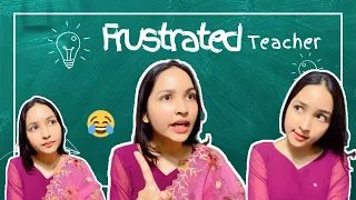 When the Teacher is Frustrated but You are savage 😂 #explorepage #viralvideo #relatable